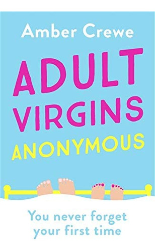 Libro: Adult Virgins Anonymous: A Sweet And Funny Romcom In