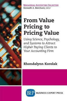 Libro From Value Pricing To Pricing Value : How To Use Sc...