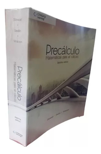 Libro Precalculo : Matematicas Para El Calculo-stewar Fisico