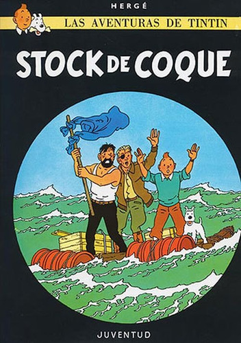 Tintin - Stock De Coque - Tapa Dura - Herge