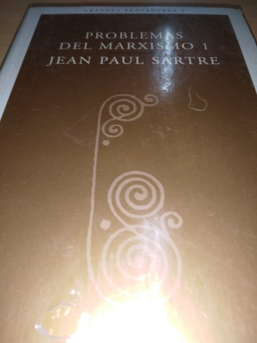 Problemas Del Marxismo I - Jean Paul Sartre 