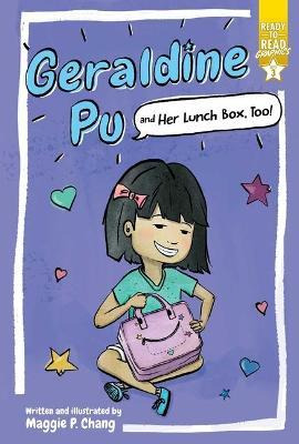 Libro Geraldine Pu And Her Lunch Box, Too! : Ready-to-rea...