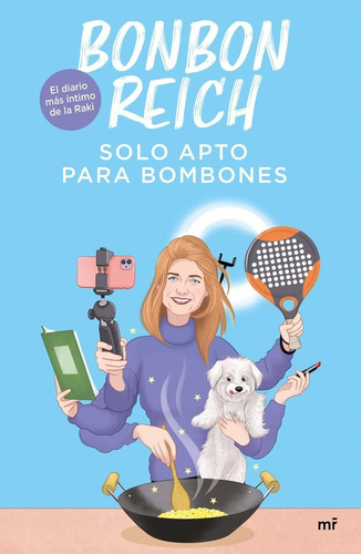 Solo Apto Para Bombones, De Bonbon Reich. Editorial Ediciones Martinez Roca, Tapa Blanda En Español