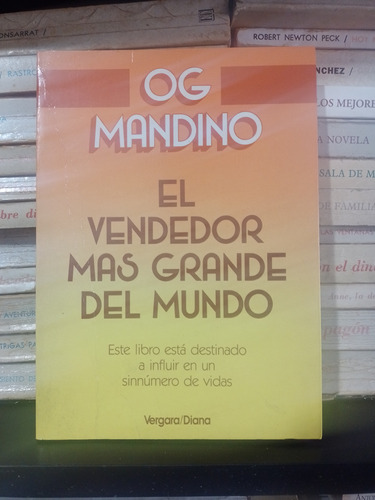 El Vendedor Más Grande Del Mundo Og Mandino Ed Vergara Diana