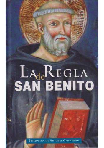La Regla De San Benito