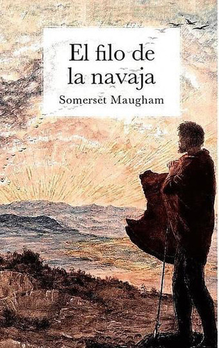 Libro: El Filo De La Navaja / Somerset Maugham