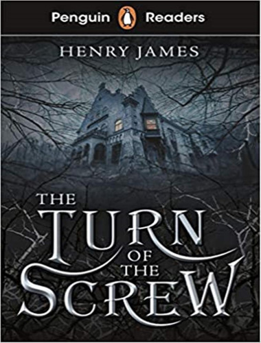 The Turn Of The Screw-5: The Turn Of The Screw-5, De James, Henry. Editora Penguin & Macmillan Br, Capa Mole, Edição 1 Em Inglês Internacional, 2021