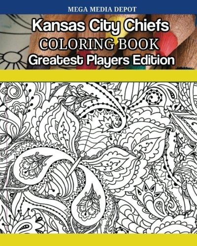 Kansas City Chiefs Coloring Book Greatest Players Edition