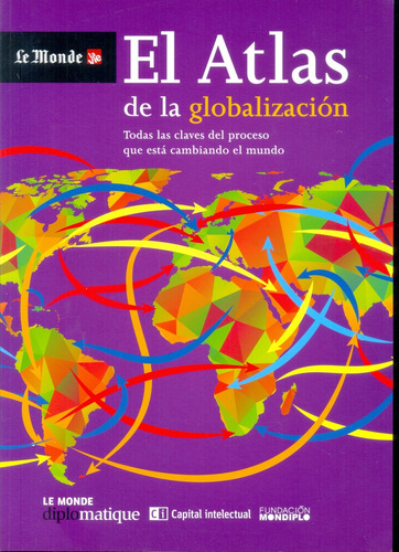 El Atlas De La Globalización - Vv.aa