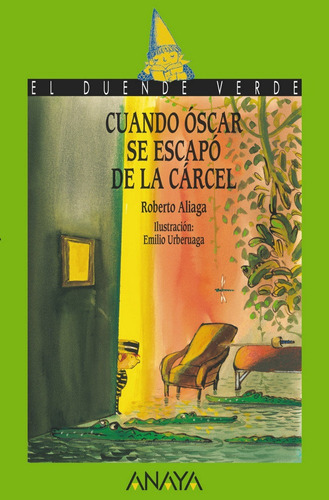 Cuando Ãâscar Se Escapãâ³ De La Cãâ¡rcel, De Aliaga, Roberto. Editorial Anaya Infantil Y Juvenil, Tapa Blanda En Español