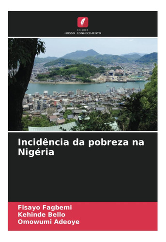 Libro: Incidencia De La Pobreza En Nigeria (edición En Portu
