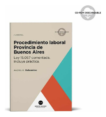 Libro - Procedimiento Laboral Provincia De Buenos Aires (le