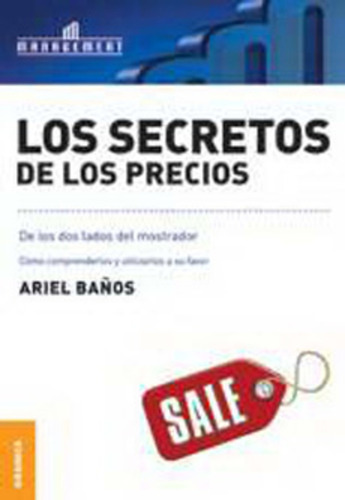 Secretos De Los Precios, Los - Baños, Ariel