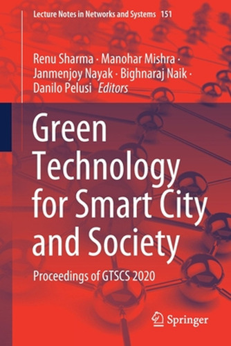 Green Technology For Smart City And Society: Proceedings Of 