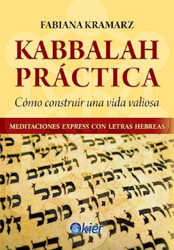 Libro - Kabbalah Practicao Construir Una Vida Valiosa Medit