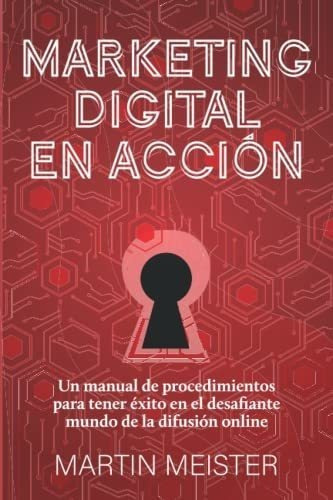 Marketing  En Accion - Meister, Martin, de Meister, Mar. Editorial Letra Minúscula en español