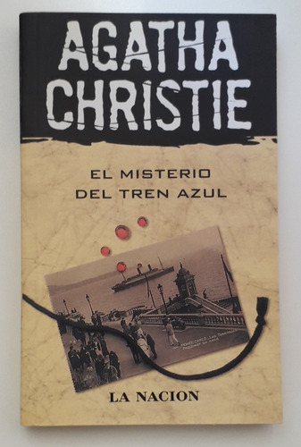 Agatha Christie - El Misterio Del Tren Azul - La Nación