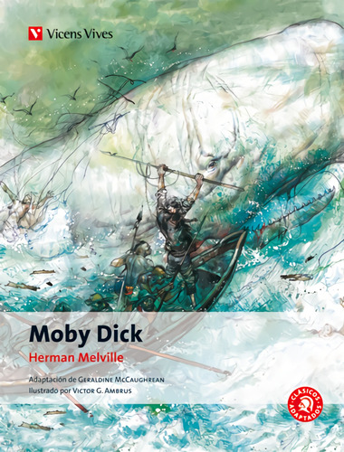 Moby Dick  / Herman Melville