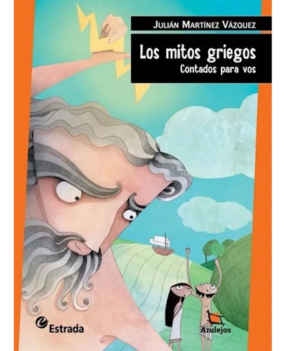 Los Mitos Griegos (3ra.edicion) Azulejos Naranja
