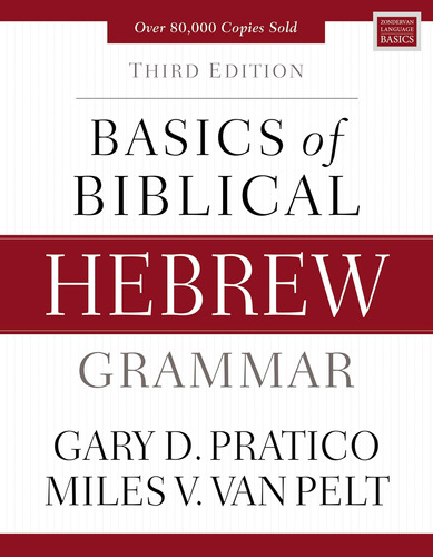 Libro: Basics Of Biblical Hebrew Grammar: Third Edition (zon