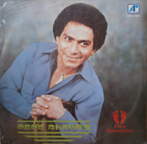Lp Nuevo De: Pepe Rhamos (pies Desnudos) Disco De Vinil