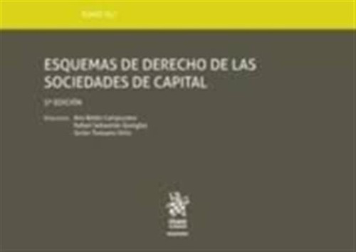 Esquemas De Derecho De Las Sociedades De Capital - Campuzano