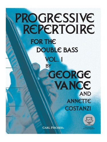 Progressive Repertoire For The Double Bass, Vol.1