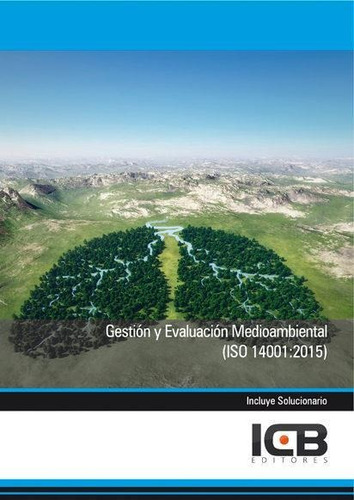 Gestion Y Evaluacion Medioambiental Iso 14001:2015