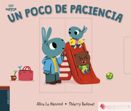Un Poco De Paciencia  - Thierry Bedouet/ Alice Le Henand