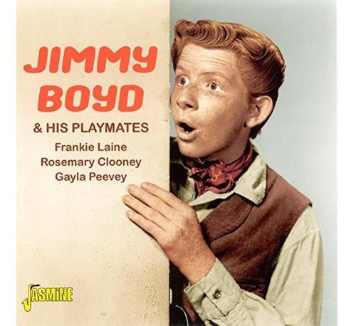 Cd: Jimmy Boyd & His Playmates [original Recordings Remaster