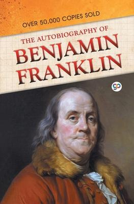 Libro The Autobiography Of Benjamin Franklin - Benjamin F...