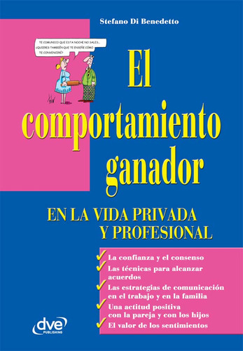 El Comportamiento Ganador En La Vida Privada Y Profesional