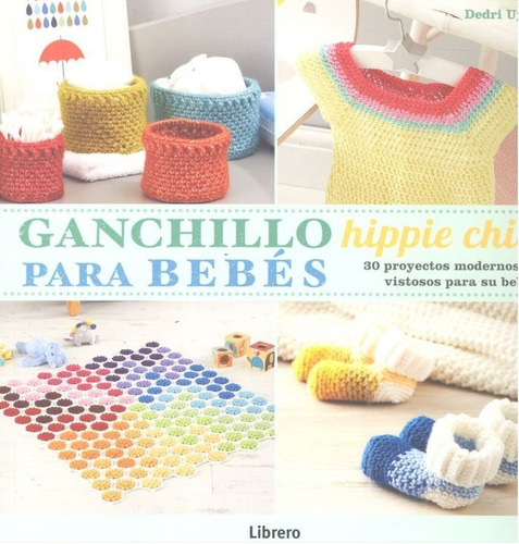 Libro Ganchillo Hippie Chic Para Bebes