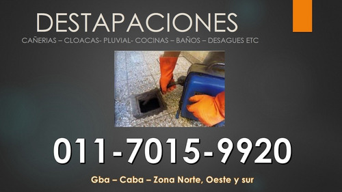 Destapaciones Ezeiza Cañerias Cloacas Pluviales Zona Sur