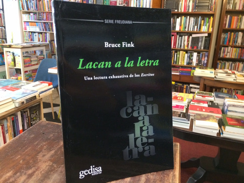 Lacan A La Letra - Bruce Fink