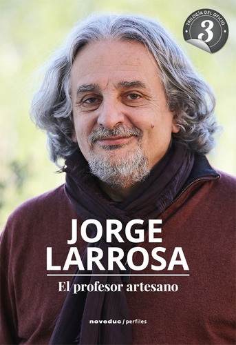 Profesor Artesano, El - Jorge Larrosa