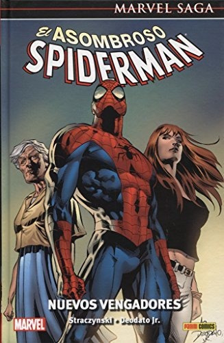 El Asombroso Spiderman 8. Nuevos Vengadores (marvel Saga)