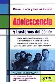 Adolescencia Y Trastornos Del Comer, Guelar, Ed. Gedisa