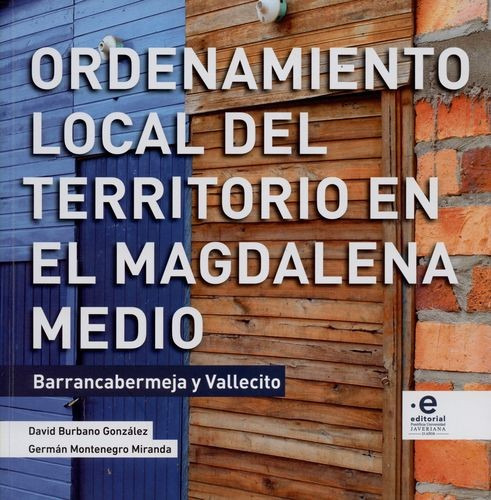 Libro Ordenamiento Local Del Territorio En El Magdalena Med