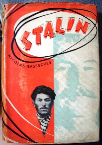 Stalin Josif Comunismo Ruso Bolchevismo Urss Sovietica Revol