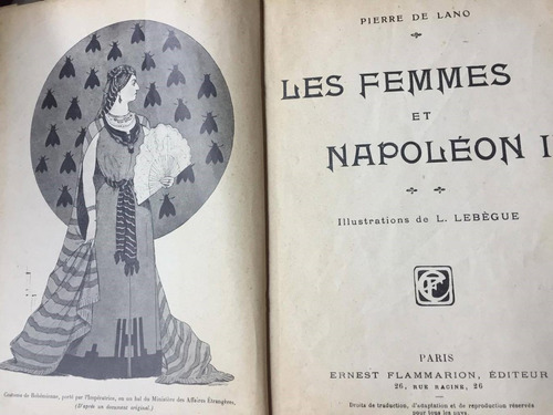 Les Femmes Et Napoleon Iii. Pierre De Lano. Sa