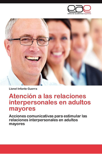 Libro: Atención A Las Relaciones Interpersonales En Adultos