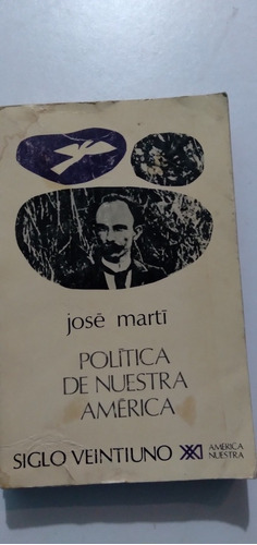 Libro Politica De Nuestra America De Jose Marti