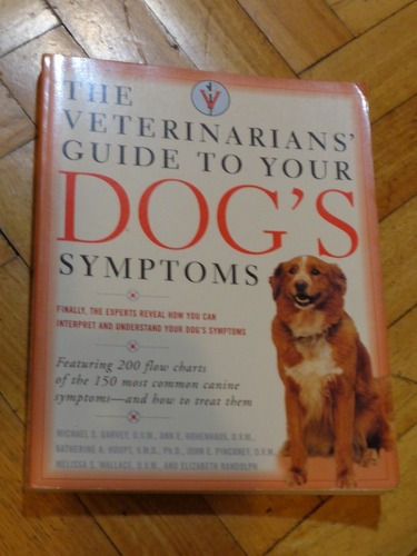 The Veterinarians´guide To Your Dog´s Symptoms&-.