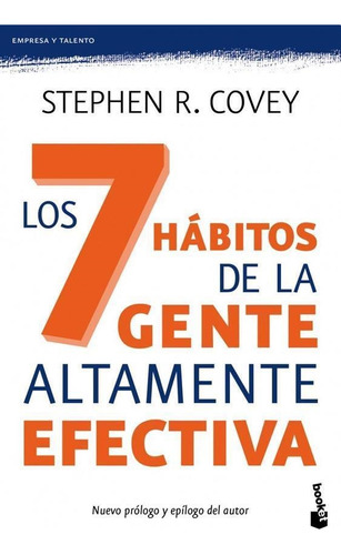 Libro Los 7 Habitos De La Gente Altamente Efectiva - Covey,