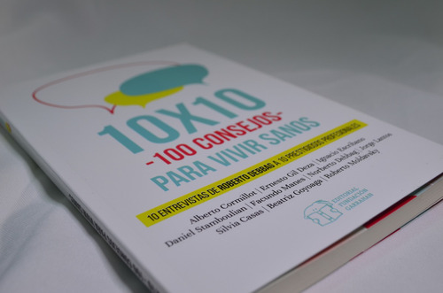 10 X 10 -100 Consejos Para Vivir Sano- Fundación Garrahan- E