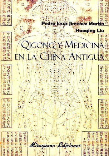 Qigong Y Medicina En La China Antigua