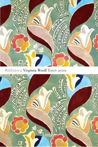 Entre Actos -   - Virginia Woolf