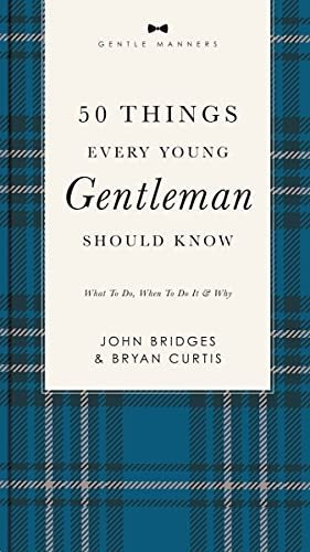 Book : 50 Things Every Young Gentleman Should Know Revised.