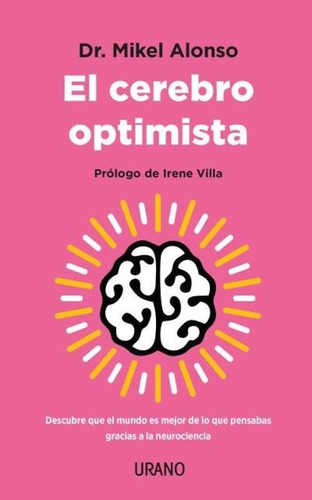 Cerebro Optimista, El - Alonso, Mikel